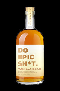 Do Epic Shit Vanilla Bean Whiskey