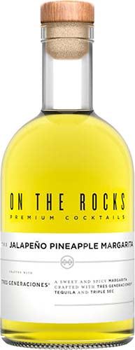 ON THE ROCKS JALA/PINE MARGARITA