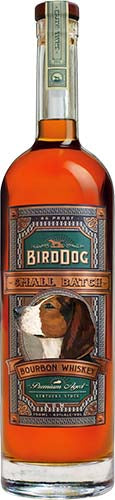 BIRD DOG SMALL BATCH