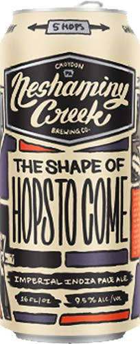 NESHAMIENY CREEK SHAPE OF HOPS